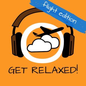 Get Relaxed Flights! Flugangst überwinden mit Hypnose