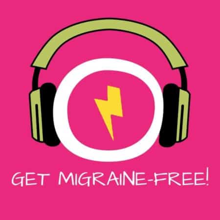 Get Migraine-Free! Migräne und Kopfschmerzen lindern mit Hypnose