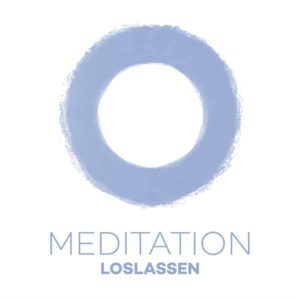 Meditation Loslassen! Flexibler werden mit Meditation