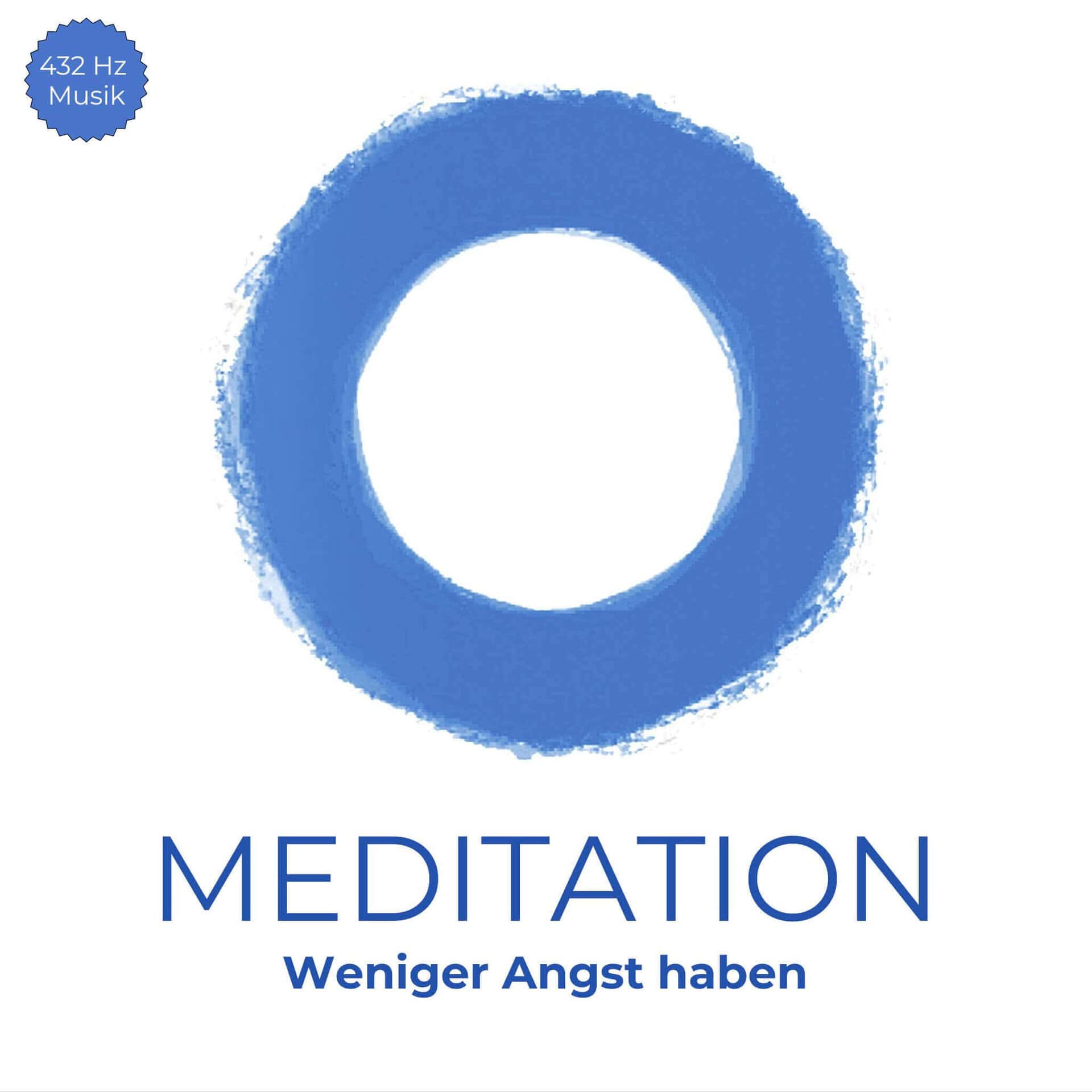 Meditation Angst