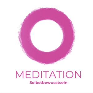 Selbstbewusstsein stärken – Innere Stärke und Selbstvertrauen aufbauen mit Atem-Meditation